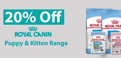 20% off Royal Canin Puppy and Kitten Range